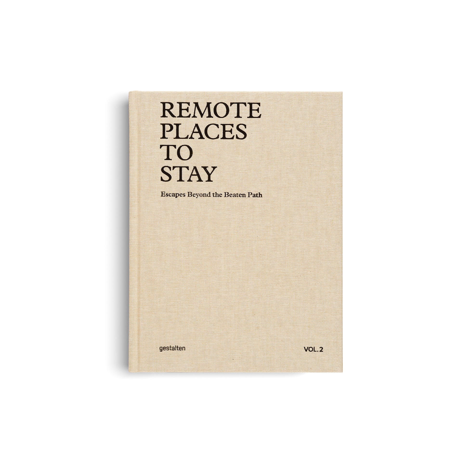 Remote Places to Stay Vol. 2 book by Gestalten & teNeues showing scenic travel destinations and unique accommodations on the cover.