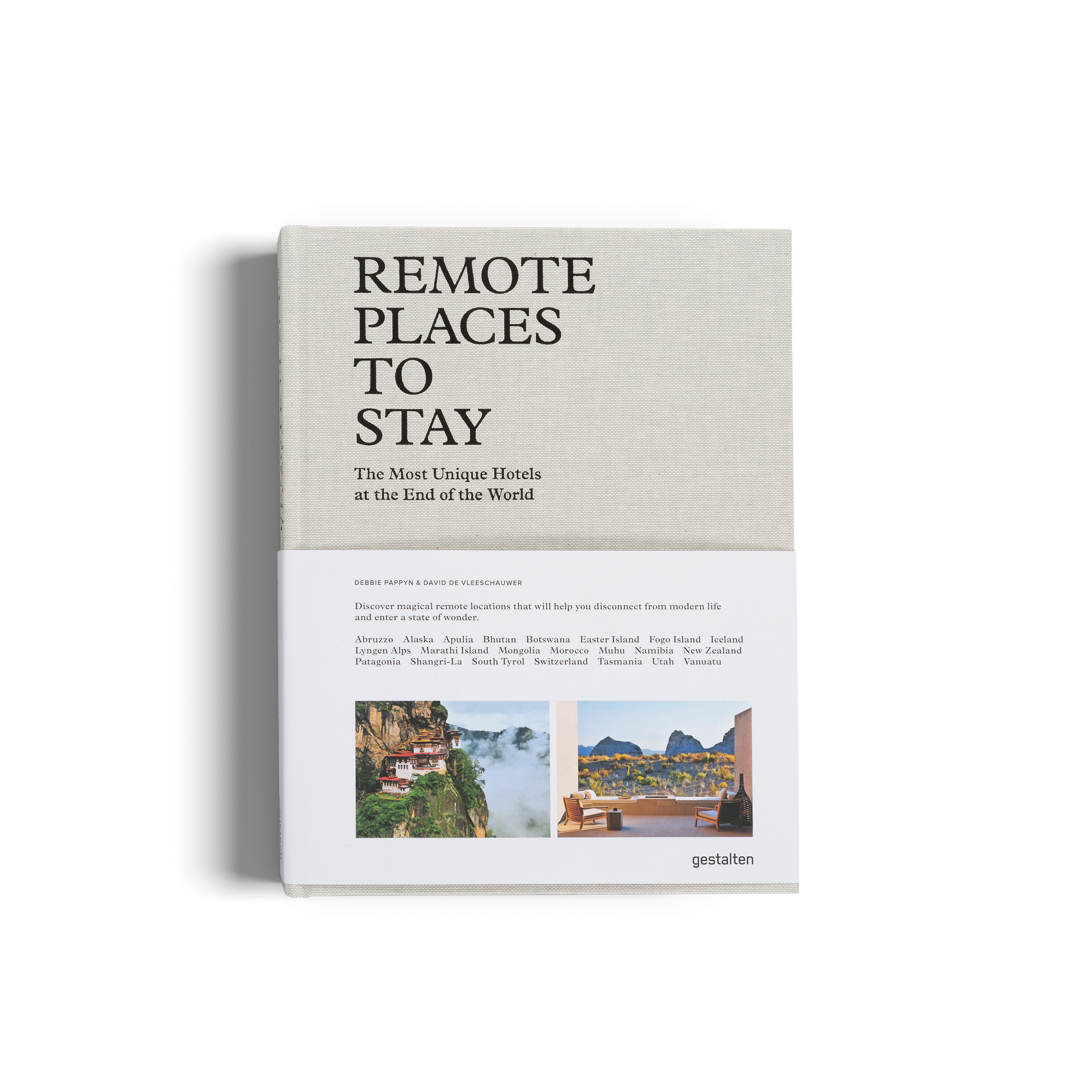 Remote Places To Stay book by Gestalten & teNeues featuring scenic images of secluded accommodations around the world.